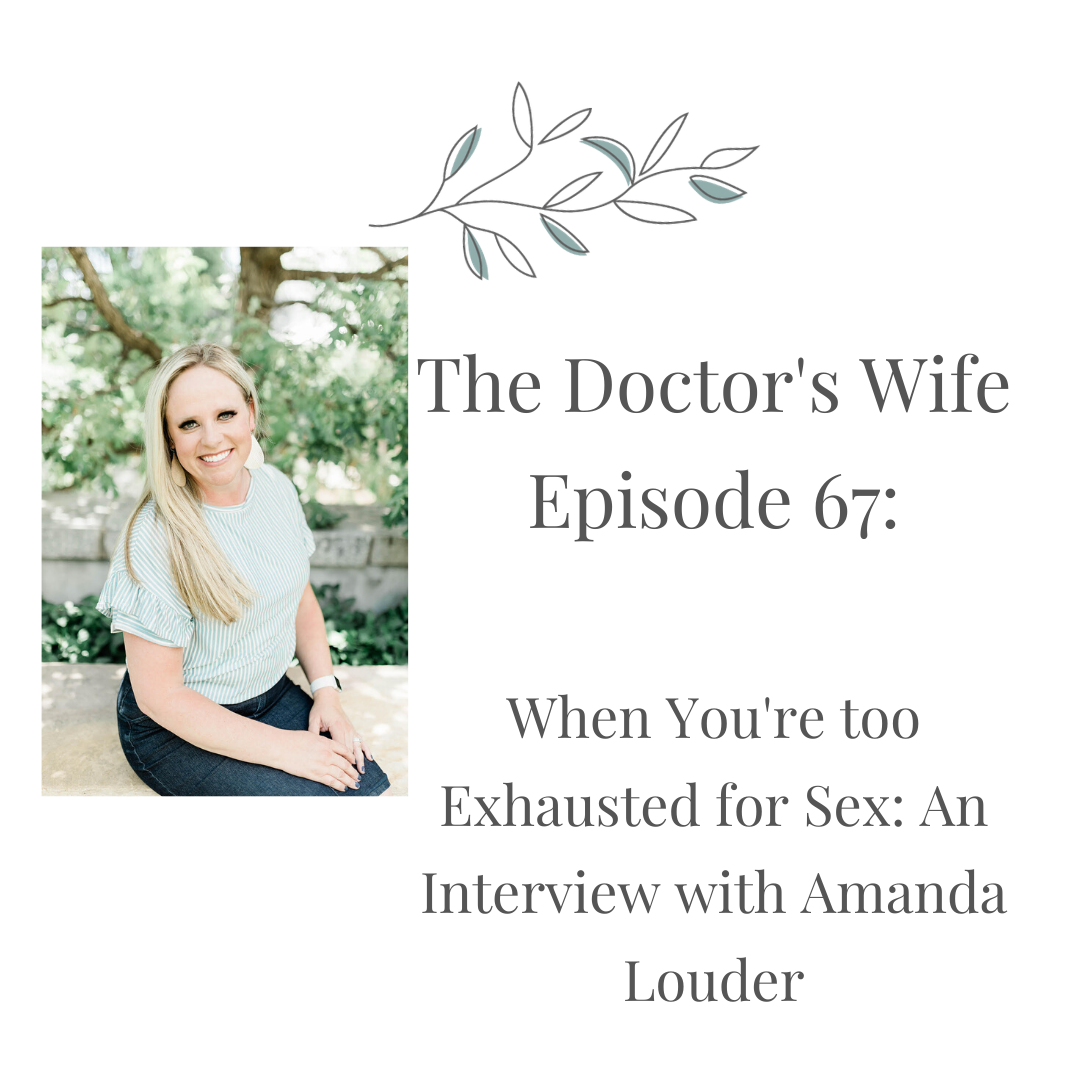 Read more about the article The Doctor’s Wife Podcast