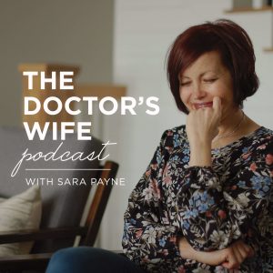 Read more about the article The Doctor’s Wife Podcast