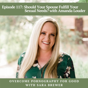 Read more about the article Overcome Pornography for Good Podcast
