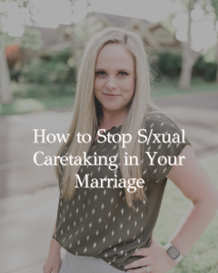 sexual caretaking in relationships