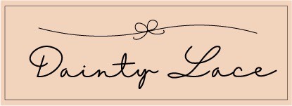 dainty lace