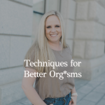 Episode 398 – Wait, Was That It? Understanding and Strengthening Weak Orgasms