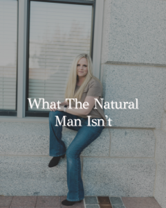 natural man explained